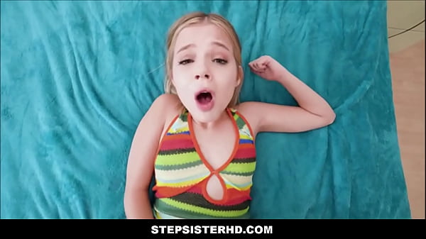 Stepsisterhd tiny blonde teen step sister sex with big dick step brother after masturbating in front of him pov