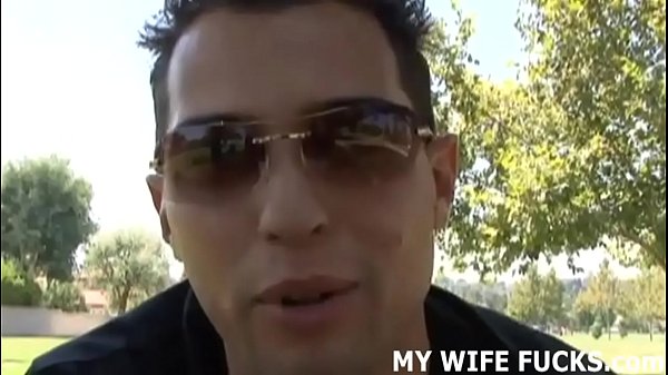 Are you ok with_watching your wife fuck a stranger