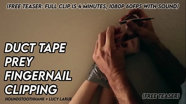 Duct tape prey fingernail clipping 