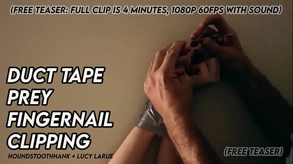 Duct tape prey fingernail clipping 
