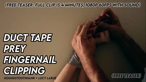 Duct tape prey fingernail clipping
