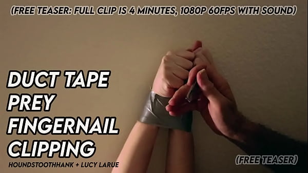 Duct tape prey fingernail clipping 