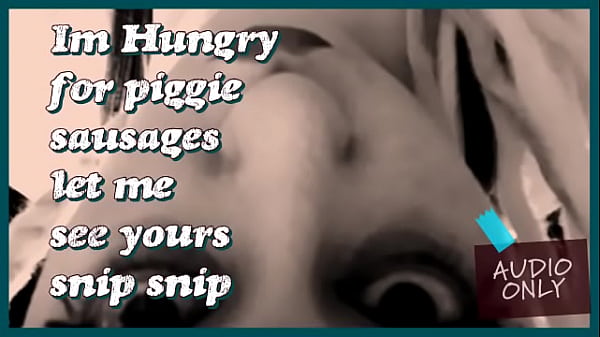 Im Hungry For Piggie Sausages Let Me See Yours Snip Snip thumbnail