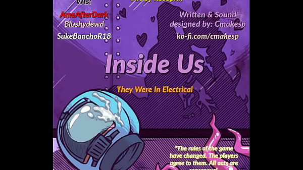 Play MP4 - Inside Us&colon; They Were In Electrical &lpar;Gay NSFW Among U Parody&period; Erotic Audio&rpar;
