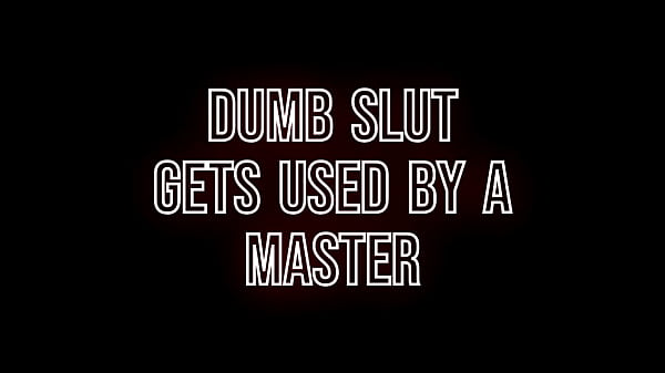 Dumb slutgets used by a_Master