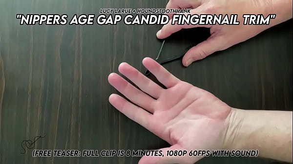 Nippers age gap candid fingernail trim with lucy larue 