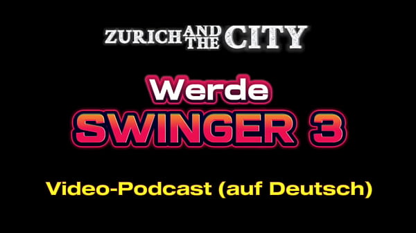 Werde swinger 3 &ndash; darum ist der gummi so wichtig &ndash; podcast auf deutsch 