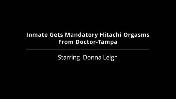 Inmate gets mandatory hitachi orgasms from doctor tampa donna leigh