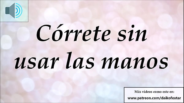 Play MP4 - JOI - C&oacute;rrete sin usar las manos&period; Meditaci&oacute;n - Hipnosis&period;