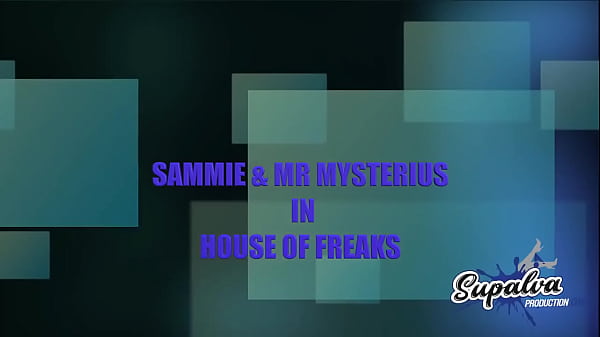 New uploads house of freaks ️sexysammiehw ️mysteriousfmxx 