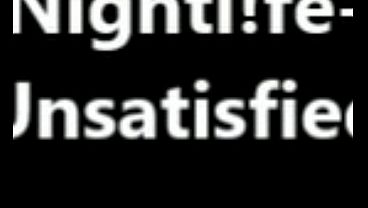 Nightl!fe- Unsatisfied (Kpop- Hotwife Cuckold Music) video thumbnail