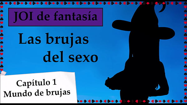 JOI de fantasíaLas brujas del_sexo Capitulo 1