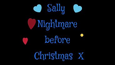 Nonton Halloween -horny Sally's Squirt Nightmare Before Christmas X thumbnail