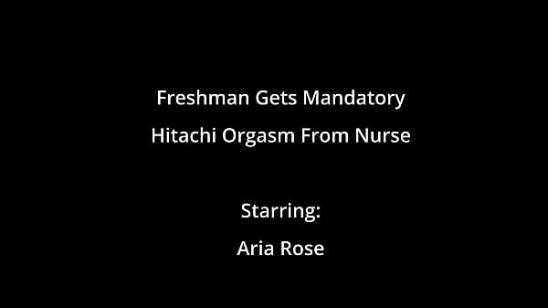 Freshman gets mandatory hitachi orgasm from nurse aria rose 
