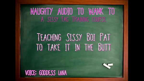 Teaching Sissy Boi Pat To Take It In The Butt By Goddesslana thumbnail