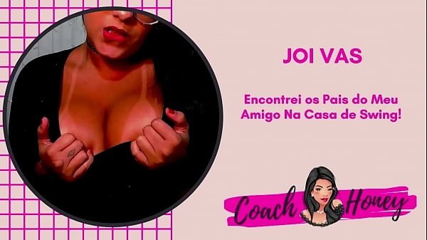 Encontrei os Pais do Meu Amigo na Casa de Swing! JOIVAS_Punheta Guiada CV_# 55