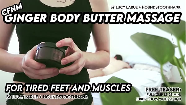 Cfnm ginger body butter massage for tired feet and muscles 
