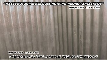 &ldquo;male photographer does nothing wrong fantasy pov&rdquo;
