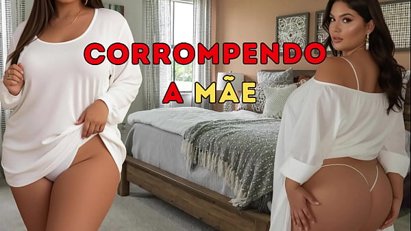 Play MP4 - Conto narrado  ER&Oacute;TICO - Corropendo a m&atilde;e