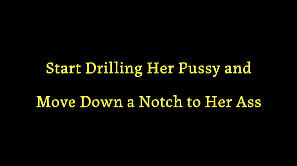 Nonton Start Drilling Her Pussy And Move Down A Notch To Her Ass thumbnail