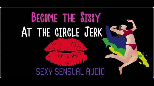 Become The Sissy At The Circle Jerk Enhanced Audio On By Goddesslana thumbnail
