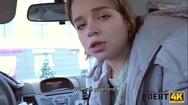 Play MP4 - Debt4k&period; Hottie Calibri Angel blows agent in his car and has anal with him sex indoors