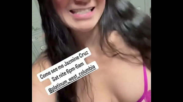 Come see me jazmine cruz sat nite 6pm 6amplatinum west club south carolina 