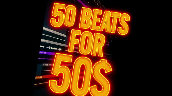 50 beats for 50$ today because im a good guy 