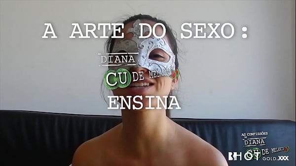 Play MP4 - A Arte do Sexo&colon; Diana Cu de Melancia Ensina