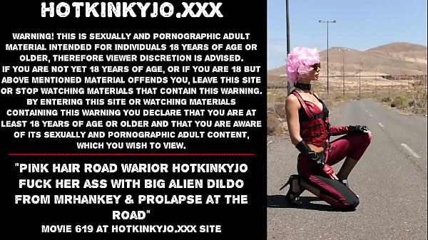Pink hair road warior Hotkinkyjo fuck her ass with_big alien dildo_from mrhankey prolapse at the road