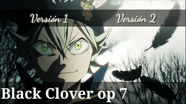 Blackclover_opening_7 v1 v2