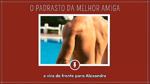 Play MP4 - O PADRASTO DA MELHOR AMIGA - Contos Libertinos