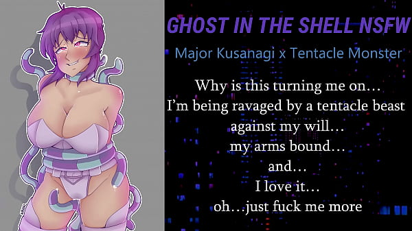 Major Kusanagi xTentacles Monster [NSFW Ghost_in the Shell Audio]