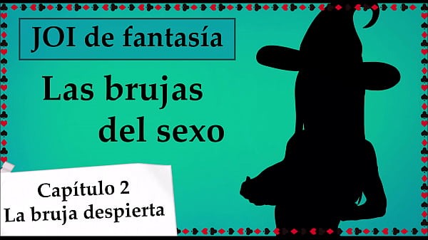 JOI_mundo fantasía_Las brujas del sexo Capitulo 2