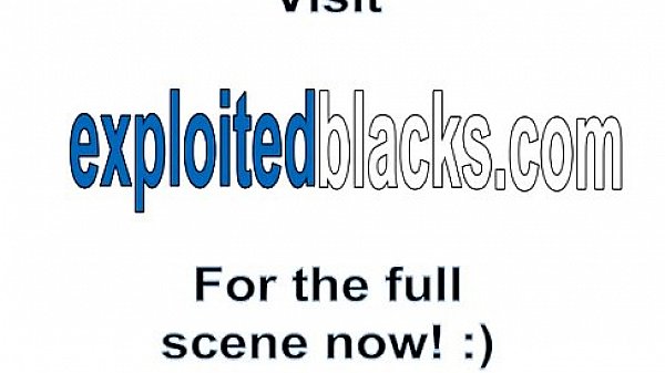 Nonton Exploitedblacks-15-2-17-pvs-perversa-verbotener-sex-1 thumbnail
