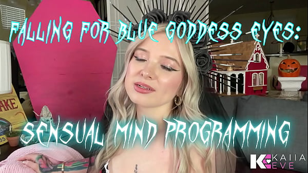 Falling for blue goddess eyes sensual mind program 