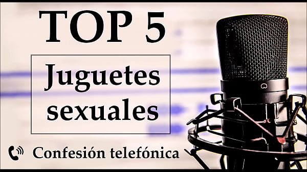 Top 5_juguetessexuales favoritos Voz_española