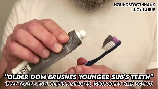 Older dom brushes young subs teeth 