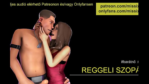 Reggeli szopás Erotikus hanganyagokmagyarul
