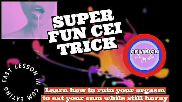 Play MP4 - CEI TRICK Learn how to ruin your orgasm to eat your cum while still horny by Goddess Lana