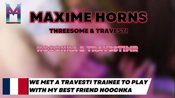 Viens d&eacute;couvrir la fusion ultime avec noochka2 & travestimr entre domination et plaisir partag&eacute; c&rsquo;est ch