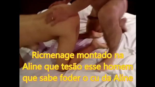 Ricmenage montado nocu da Aline