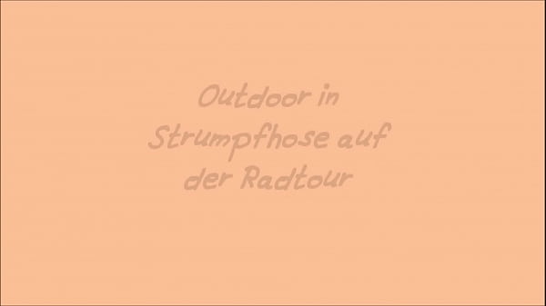 Nonton Drau&szlig;en In Strumpfhose Auf Der Radtour thumbnail