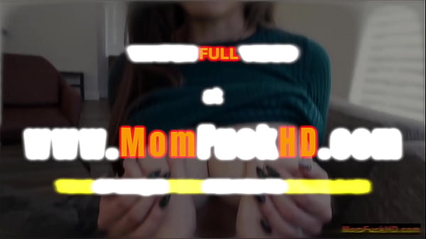 Play MP4 - The heater broke and your stepmom is going to need your help to stay warm&comma; but she noticed that your hands are really cold&comma; so her breasts and pussy might be a good place to forget about hands