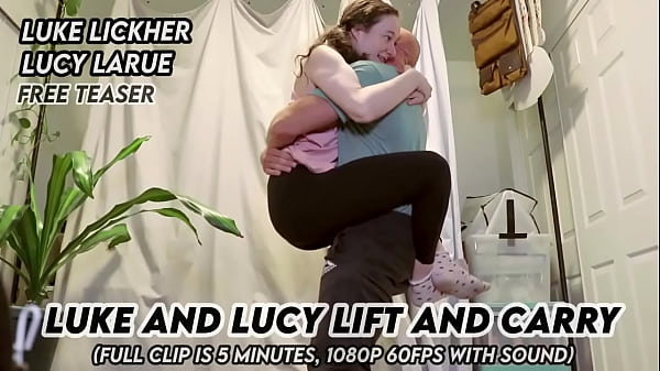 Luke and lucy lift and carry 
