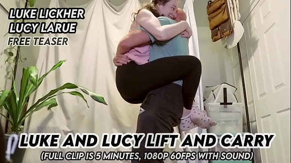 Luke and lucy lift and carry 