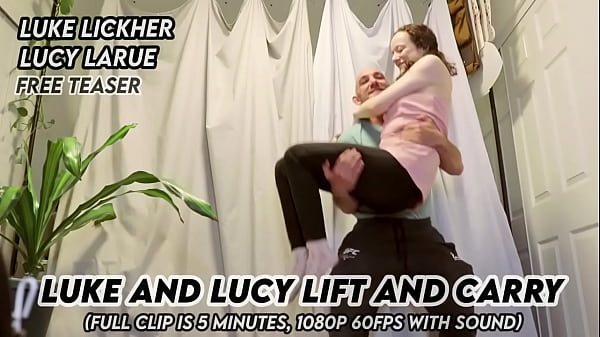 Luke and lucy lift and carry 
