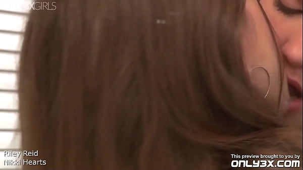 Play MP4 - Riley Reid And Nikki Hearts Are Lesbian Lovers