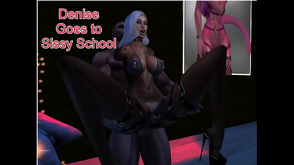 Denise Goes to Sissy School