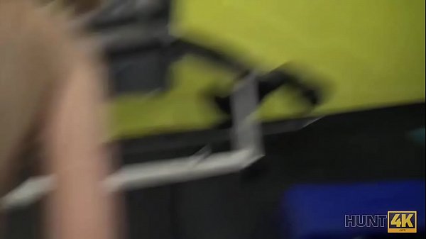 HUNT4K. After hard training in gym lassie is readyfor sex for_money